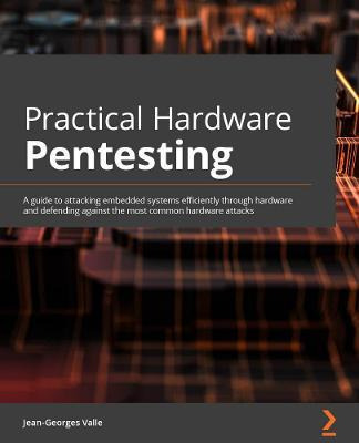 Libro Practical Hardware Pentesting : A Guide To Attackin...