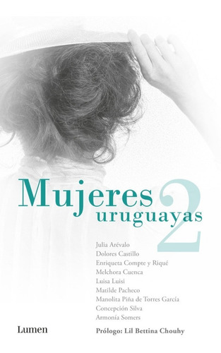 Mujeres Uruguayas 2 - Autoras Varias