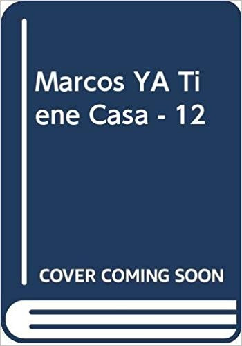 Marcos Ya Tiene Casa - Capdevila/martinez