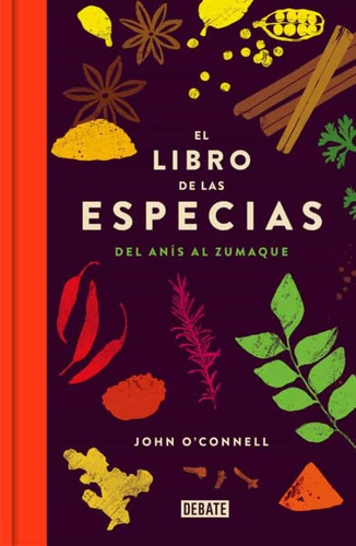 Libro De Las Especias, El - John O'connell