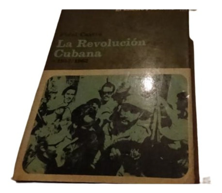 La Revolucion Cubana