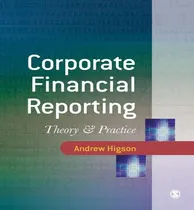 Comprar Libro Corporate Financial Reporting : Theory And Practice...