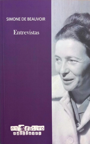 Entrevistas Con Simene De Beauvoir 