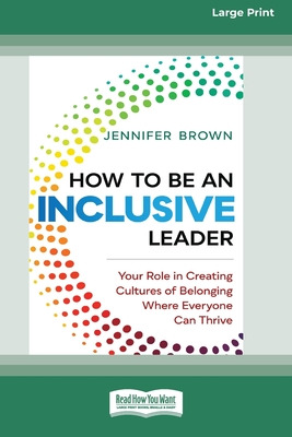 Libro How To Be An Inclusive Leader: Your Role In Creatin...