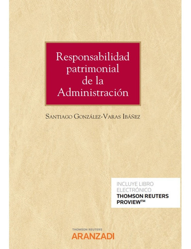 Responsabilidad Patrimonial De La Administración -   - *