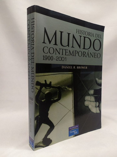 Historia Del Mundo Contemporáneo 1900-2001