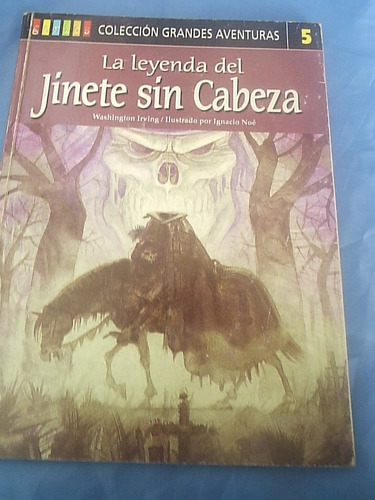 La Leyenda Del Jinete Sin Cabeza - Washington Irving