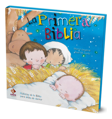 Biblia Infantil: La Primera Biblia Para Antes De Dormir