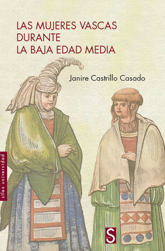 Las Mujeres Vascas Durante La Baja Edad Media Castrillo Casa