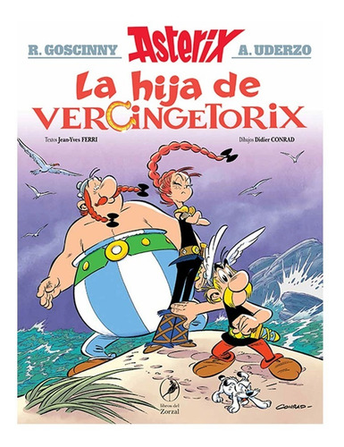 Asterix 38 - La Hija De Vercingetorix - Goscinny Y Uderzo