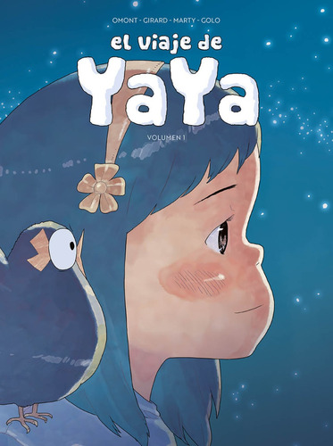 El Viaje De Yaya. Vol. 1 De 3 