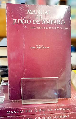 Manual Del Juicio De Amparo 2da 2024