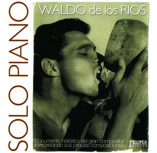 Waldo De Los Ríos - Sólo Piano - Cd 