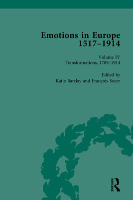 Libro Emotions In Europe, 1517-1914: Volume Iv: Transform...