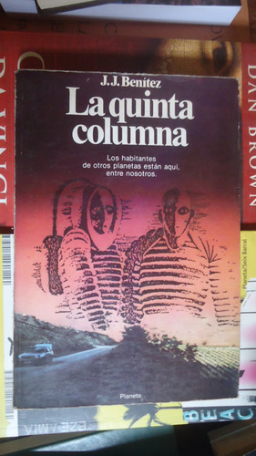 La Quinta Columna - Benitez - Planeta 1991 