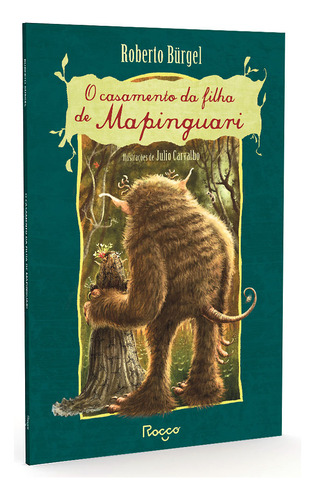 O casamento da filha de mapinguari, de Burgel, Roberto. Editorial Editora Rocco Ltda, capa mole em português, 2021