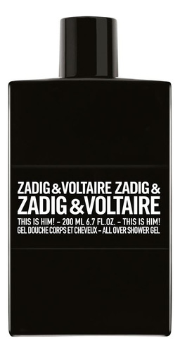 Zadig And Voltaire This Is Him! Gel De Ducha All Over 6.8 Fl