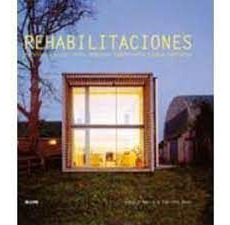 Libro Rehabilitaciones: Rurales, Urbanas