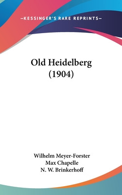 Libro Old Heidelberg (1904) - Meyer-forster, Wilhelm