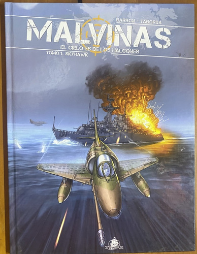 Malvinas, El Cielo De Los Halcones, Barron Taborda, Ez2
