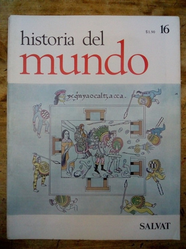 Historia Del Mundo Fascículo 16 Salvat (19)