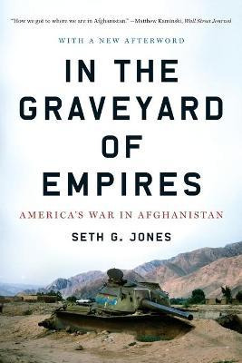 Libro In The Graveyard Of Empires : America's War In Afgh...