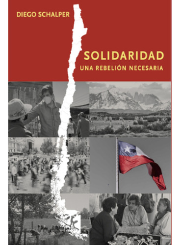 Solidaridad, Una Rebelion Necesaria