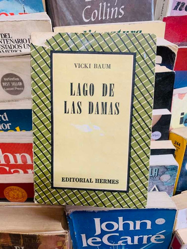 El Lago De Las Damas. Vicki Baum 1947