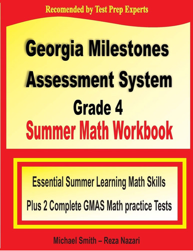 Libro: Georgia Milestones Assessment System Grade 4 Summer