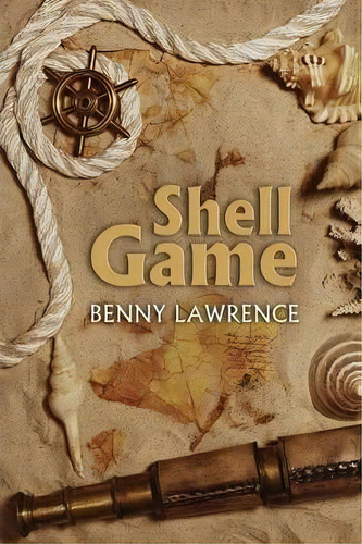 Shell Game, De Benny Lawrence. Editorial Bedazzled Ink Publishing Company, Tapa Blanda En Inglés