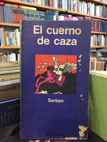 El Cuerno De Caza - Sarban - Ciencia Ficción - Minotauro