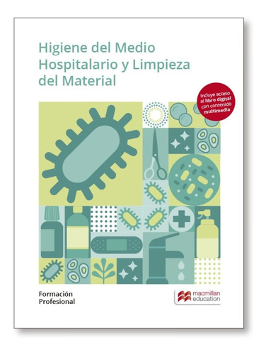 Libro Higiene Del Medio Hospitalari Y Limpieza Del Materia. 