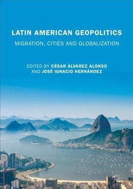 Libro Latin American Geopolitics : Migration, Cities And ...