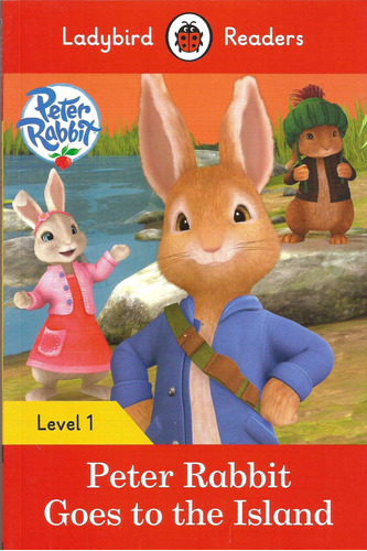 Peter Rabbit: Goes To The Island - Ladybird  Reader 1 Kel Ed