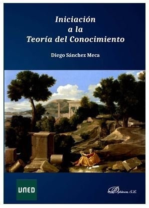 Iniciacion A La Teoria Del Conocimineto - Diego Sanchez M...