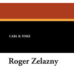 Libro Roger Zelazny - Yoke, Carl B.