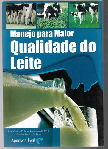 Manejo Para Maior Qualidade Do Leite José Carlos Peixoto 