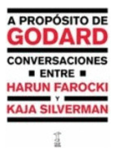 Libro A Propósito De Godard