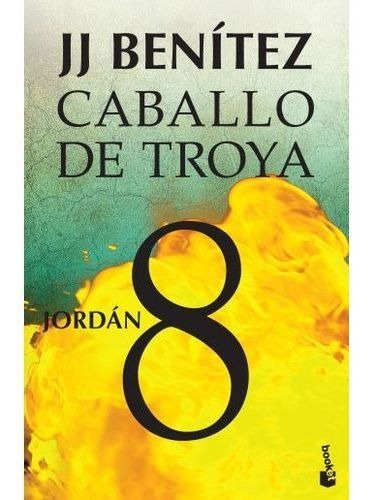 Libro - Jordan - Caballo De Troya 8