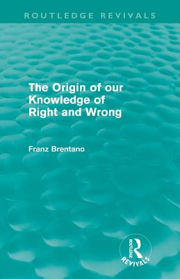 Libro The Origin Of Our Knowledge Of Right And Wrong (rou...