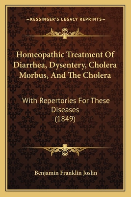 Libro Homeopathic Treatment Of Diarrhea, Dysentery, Chole...