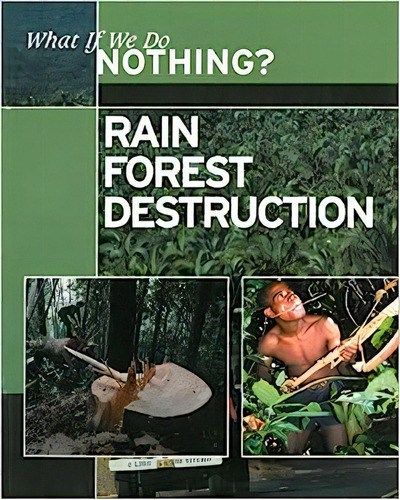 Rain Forest Destruction, De Ewan  Mcleish. Editora World Almanac Library, Capa Dura Em Português