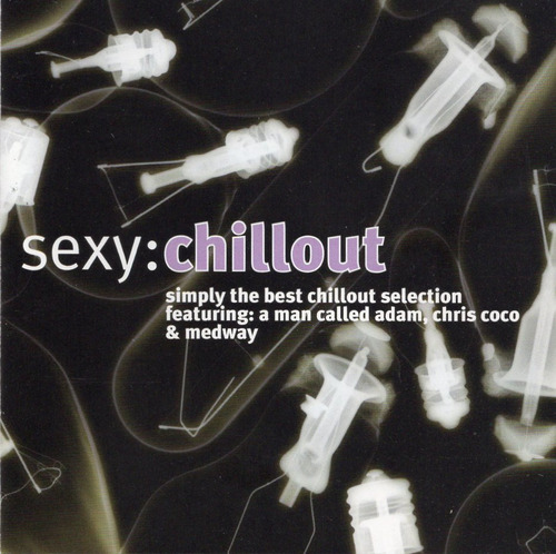 Cd Original - Sexy: Chillout Simply The Best Chillout Select