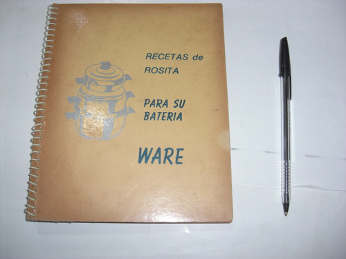 Libro Recetas De Rosita Para Su Bateria Ware