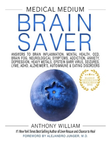Medical Medium Brain Saver - Anthony William. Eb15