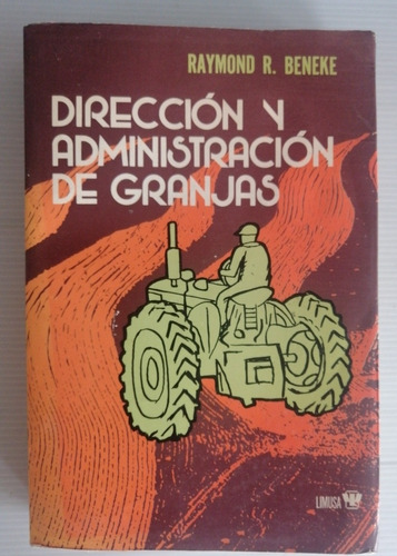 Dirección Y Administración De Granjas.