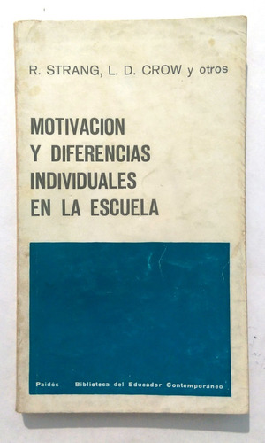 Motivación Y Diferencias Individuales En La Escuela - Paidos