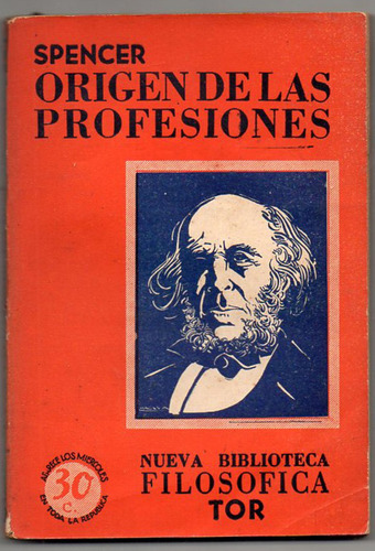 Origen De Las Profesiones - Spencer - Tor - Antiguo