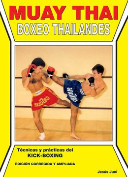 Muay Thai   Boxeo Thailandes