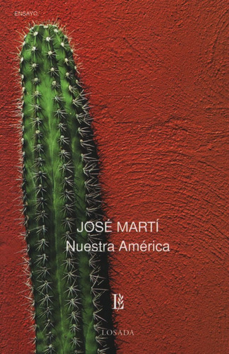 Nuestra America - Jose Marti